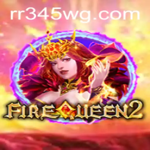 Descubra FireQueen2: O Novo Fenômeno dos Jogos Digitais